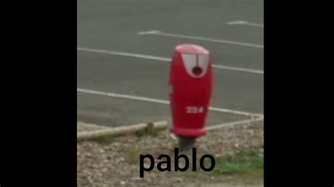 Pablo Meme Youtube