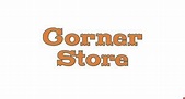 The Corner Store Coupons & Deals | Harleysville, PA