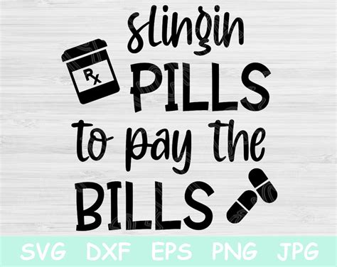 slingin-pills-to-pay-the-bills-funny-nurse-svg-nurse-life-etsy-funny-nurse-quotes,-nurse