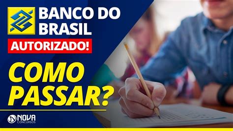 Concurso Banco Do Brasil 2020 Edital Confirmado Veja Como Estudar E