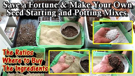 Save A Small Fortune By Making Your Own Seed Starting And Potting Mixes