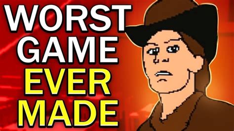 11 Of The Worst Video Games Of All Time Quizapes