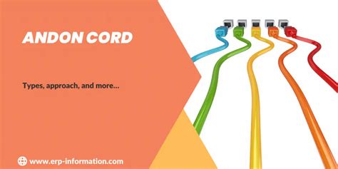 What Is Andon Cord Types Approach And Other Details