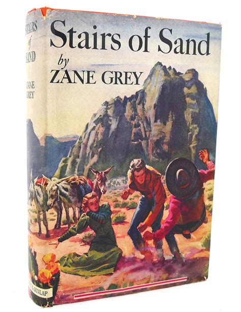 Stairs Of Sand By Zane Grey Hardcover 1928 Rare Book Cellar