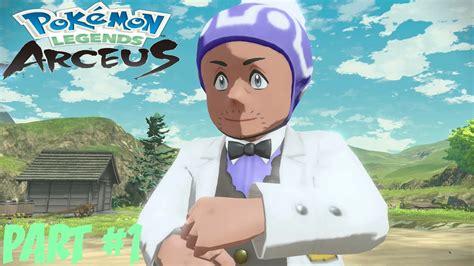 Pokemon Legends Arceus Part 1 Hisui Region Meeting Professor