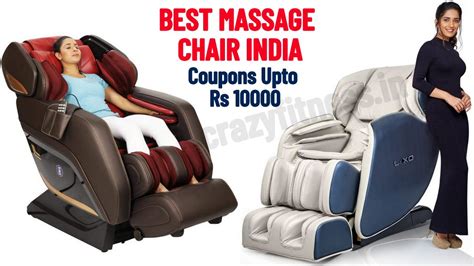 Best Massage Chair In India Reviews And Buying Guide April 2022