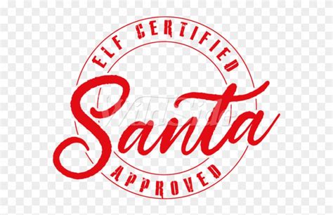 Elf Certified Santa Approved Circle Free Transparent Png Clipart