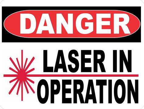 Danger Laser In Operation Sign Signs By Salagraphics