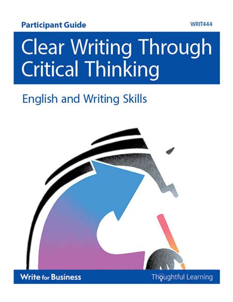 Clear Writing Through Critical Thinking Participant Set Write For