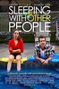 Sleeping With Other People (2015) Poster #1 - Trailer Addict
