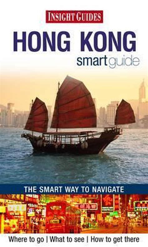 Insight Guides Hong Kong Smart Guide Insight Guides 9789812821133