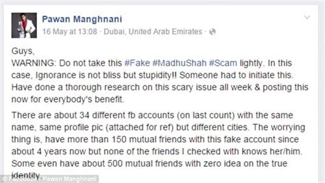 Facebook Account For Madhu Shah Is A Scam Befriending Strangers Globally Daily Mail Online