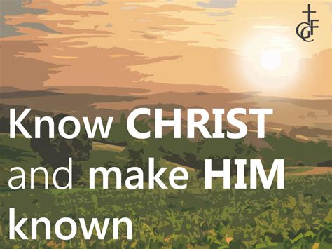Know Christ And Make Him Known By Ukiyodistrict On Deviantart