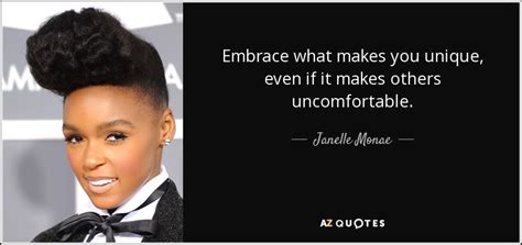 What makes you unique? actually translates to what skills, qualities and experiences make you the best candidate for this job? by asking this question, employers are inviting you to brag about yourself and your best qualities, and tell them what differentiates you from other graduate candidates. Janelle Monae quote: Embrace what makes you unique, even ...