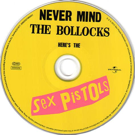 Sex Pistols Never Mind The Bollocks Heres The Sex Pistols Cd