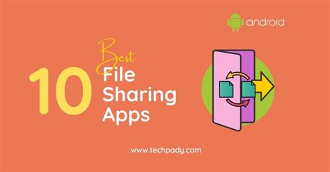 Best 10 File Sharing Apps To Use On Android Phones 2022 Techpady