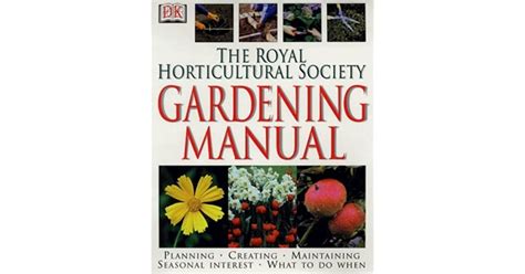 Rhs Gardening Manual By Royal Horticultural Society