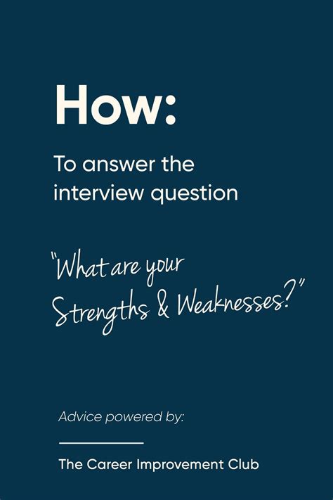 How to answer the interview question what are your strengths and
