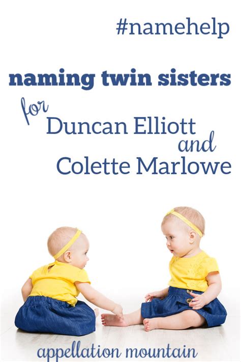 Name Help Twin Girls Appellation Mountain