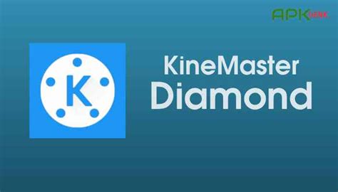 Kinemaster Diamond Apk Mod 61727418gp Download Grátis 2024