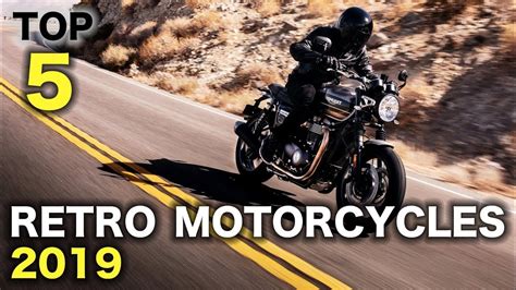 Top 5 Retro Motorcycles 2019 Modern Classics Youtube