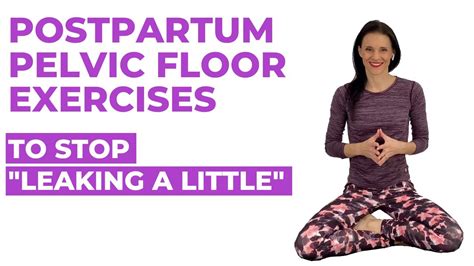 Top Postpartum Pelvic Floor Exercises YouTube