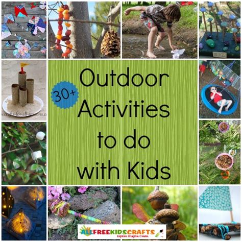 32 Outdoor Activities To Do With Kids