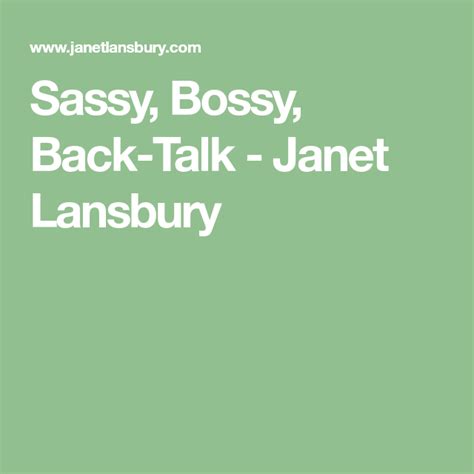 Sassy Bossy Back Talk Janet Lansbury Bossy Sassy Talk