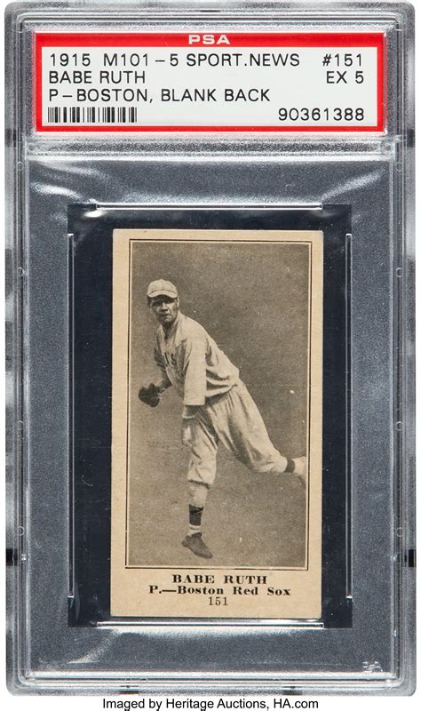 1916 M101 5 Blank Back Babe Ruth 151 Psa Ex 5 Baseball Cards Lot 80014 Heritage Auctions