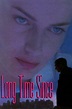 Long Time Since (película 1998) - Tráiler. resumen, reparto y dónde ver ...