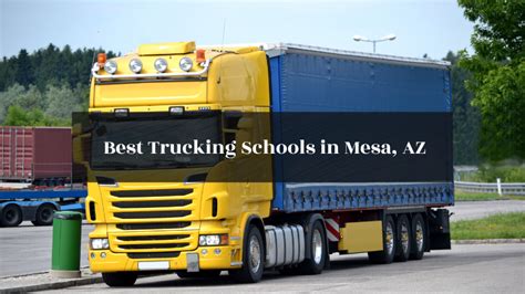 Best Trucking Schools In Mesa Az Driving School Express