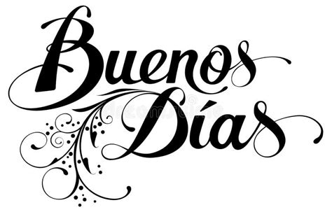 Buenos Dias Good Morning Or Good Day In Spanish Stock Vector