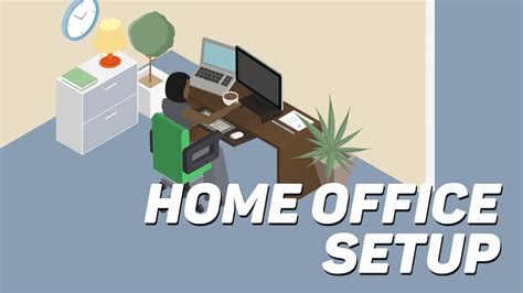 How To Set Up A Home Office Youtube