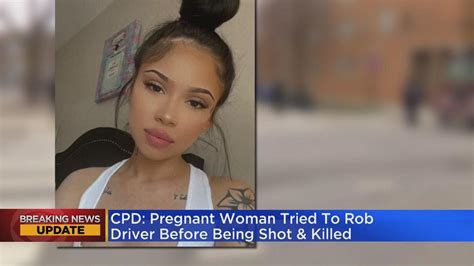 21 Year Old Pregnant Woman Slain While Trying To Rob People In Belmont Cragin Kion546