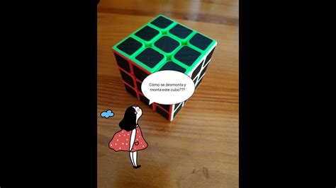 Como Desmontar Y Montar Cubo Rubik 3x3 Youtube