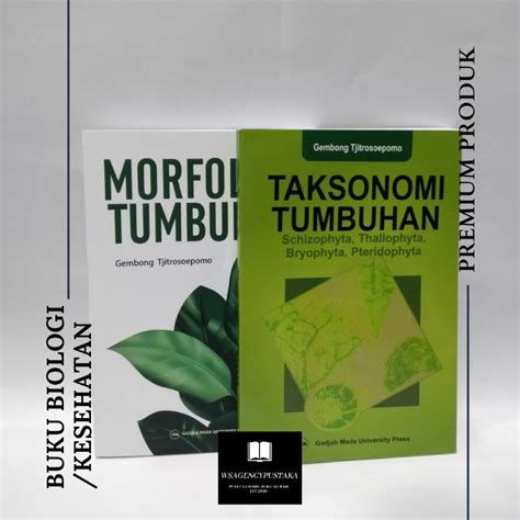 Jual Paket Buku Morfologi Tumbuhan Taksonomi Tumbuhan Taksonomi Umum