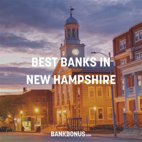 8 Best Banks And Credit Unions In New Hampshire
