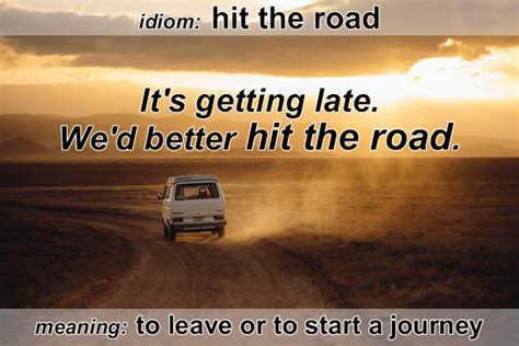 Idiom Hit The Road Funky English