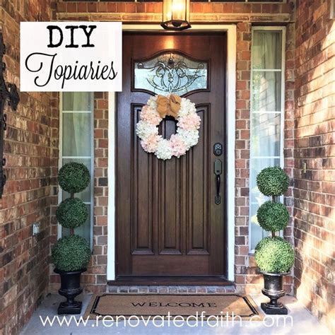 Front Door Topiaries Topiary Diy Front Porch Decorating Topiary