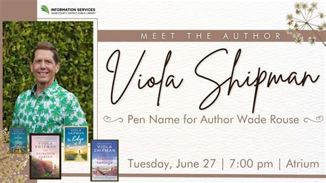 Meet The Author Viola Shipman Pen Name For Author Wade Rouse Wood