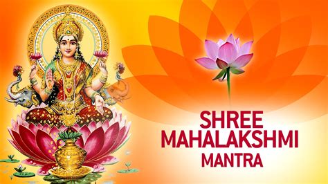 Maha Lakshmi Mantra For Wealth And Prosperity - Mantras Meditation - Part 2