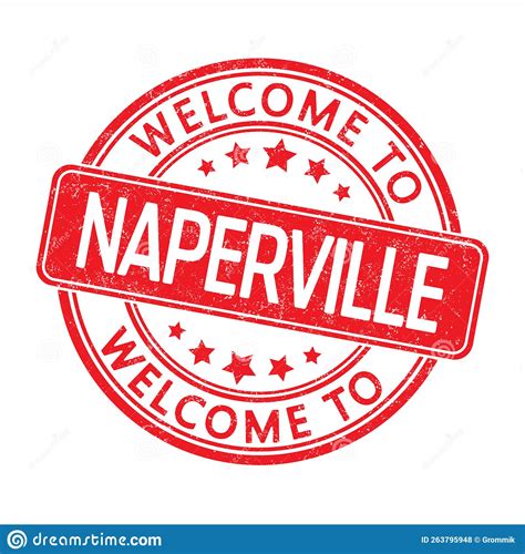 Welcome To Naperville Impression Of A Round Stamp With A Scuff Stock