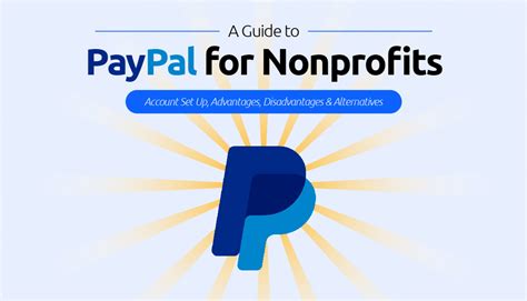 PayPal For Nonprofits A Guide To Accepting Donations And Managing Your