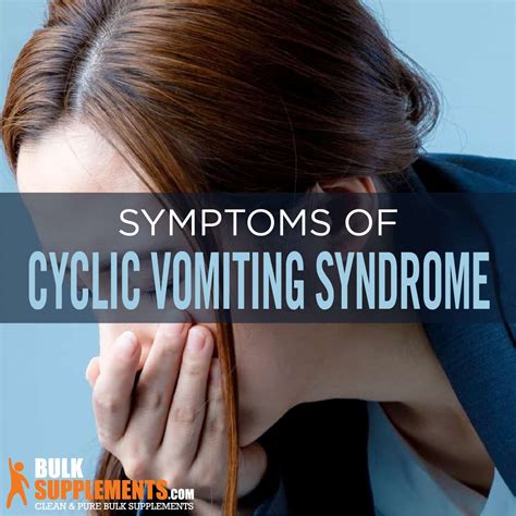 Cyclic Vomiting Syndrome Cvs Symptoms Risk Factors And Treatment By