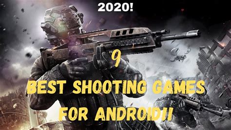 9 Best Shooting Games For Android 2020 Review Youtube