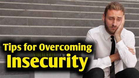 Tips For Overcoming Insecurity How To Stop Being Insecure YouTube