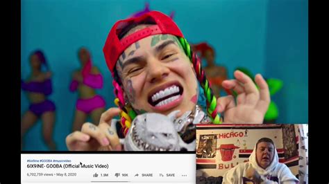 6ix9ine gooba official music video reaction youtube