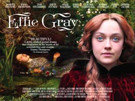 Effie gray's biographer writes in the independent about the woman in real life. Effie Gray (2014) (Trailer Music) - YouTube