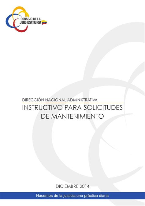 Instructivo Para Solicitud De Mantenimiento By Consejo De La Judicatura