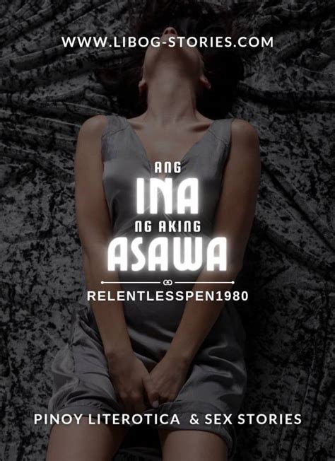 Read Ang Ina Ng Aking Asawa Part 7 Pinoy Sex Stories